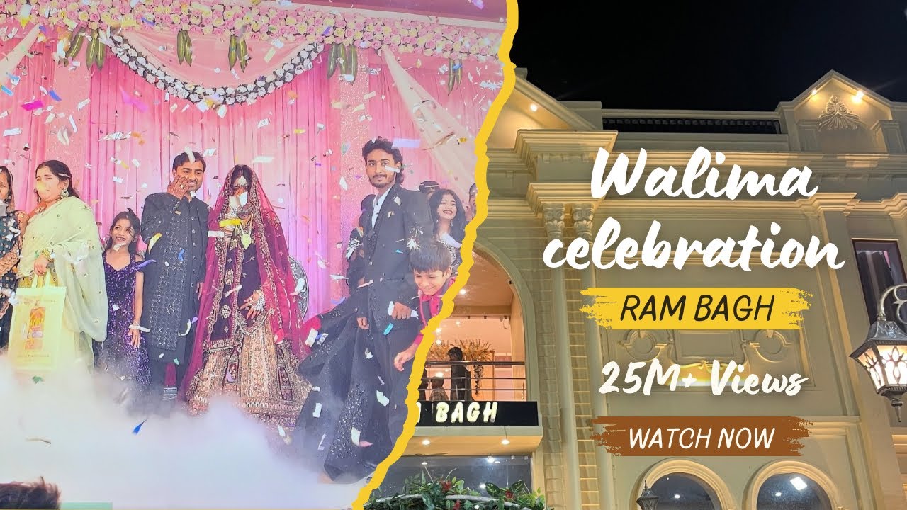 Walima Celebration Ram BAGH Mirganj || Dhamakedar Walima Vlog 🎉 | Full Masti #walima 