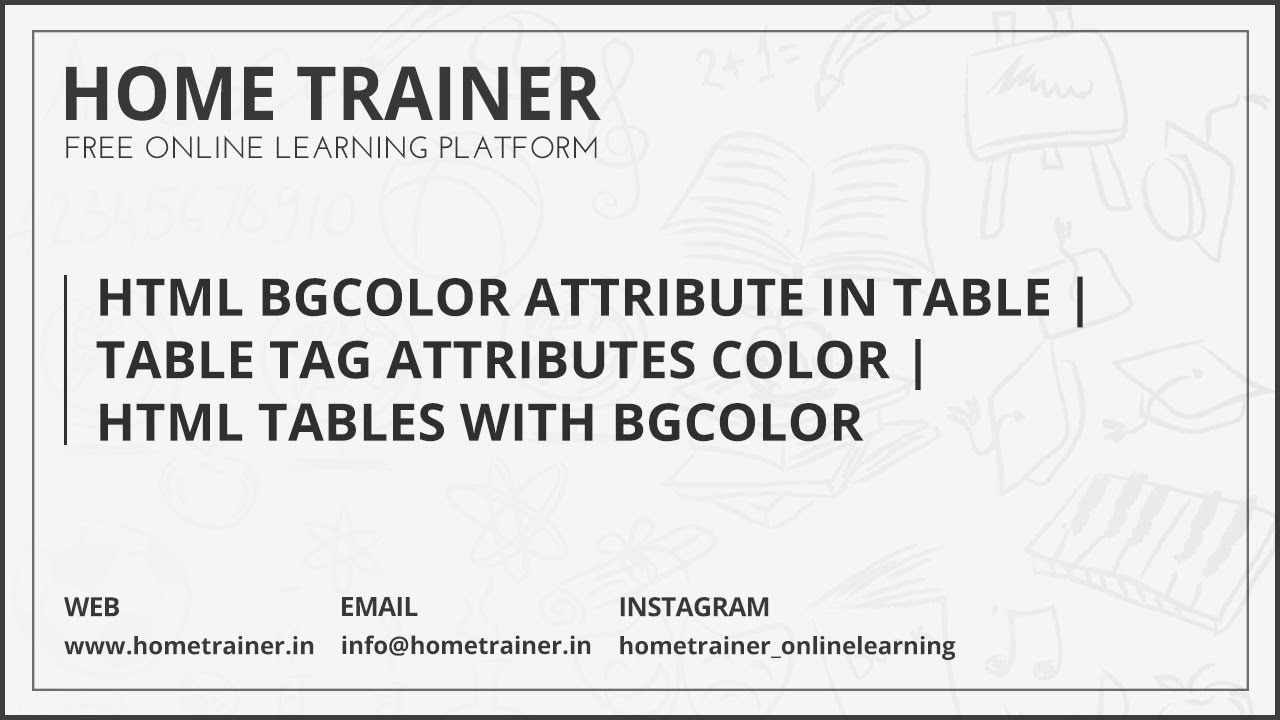 HTML Bgcolor Attribute in Table | Table Tag Attributes Color | HTML Tables With Bgcolor