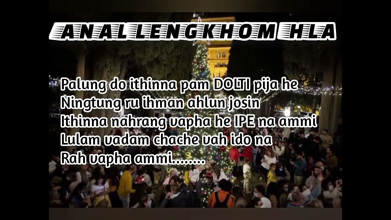 IDAM TANGNA II ANAL LENGKHOM HLA II BEBERSING II 2024