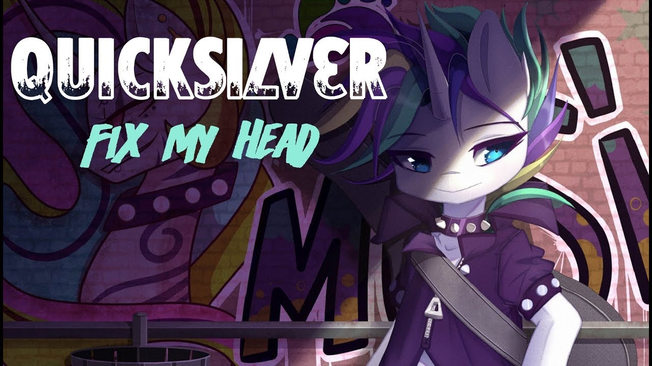 Quicksilver - Fix My Head