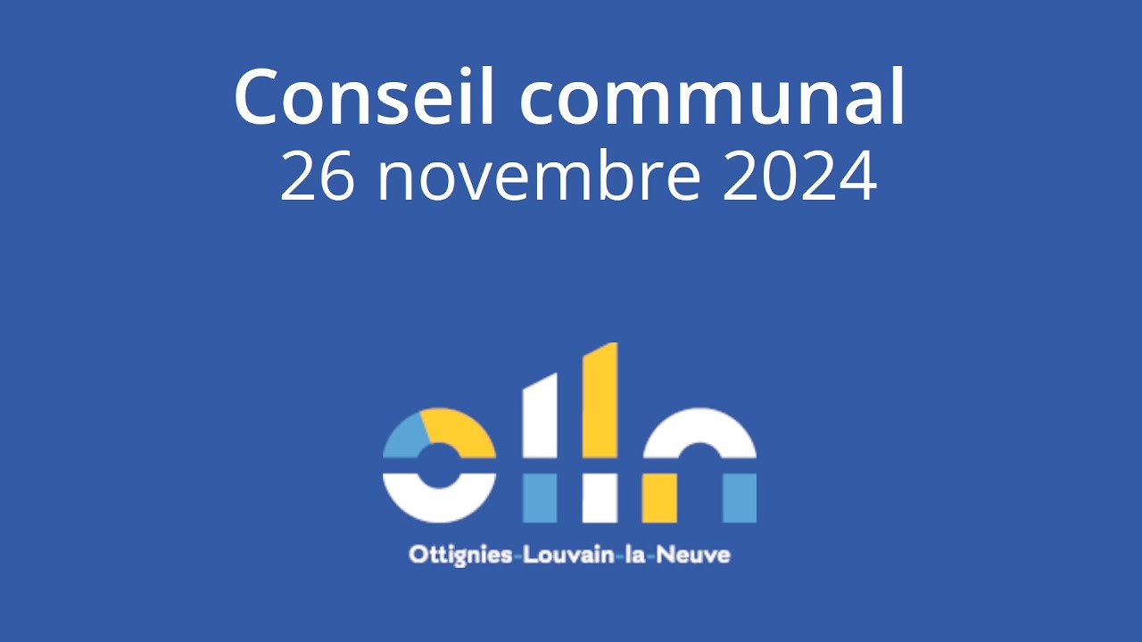 Conseil communal  - 26 novembre  2024