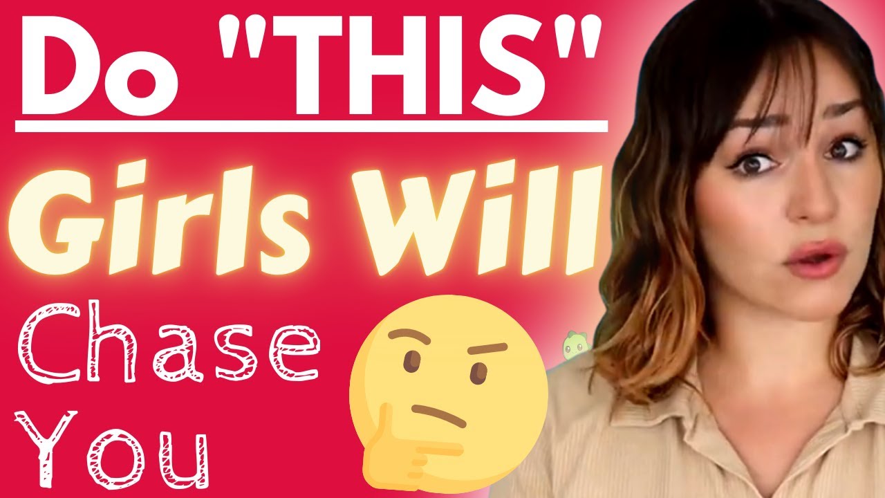Do THIS And Women WILL Chase You - 12 Dating Tips Men Can't Afford To Miss!