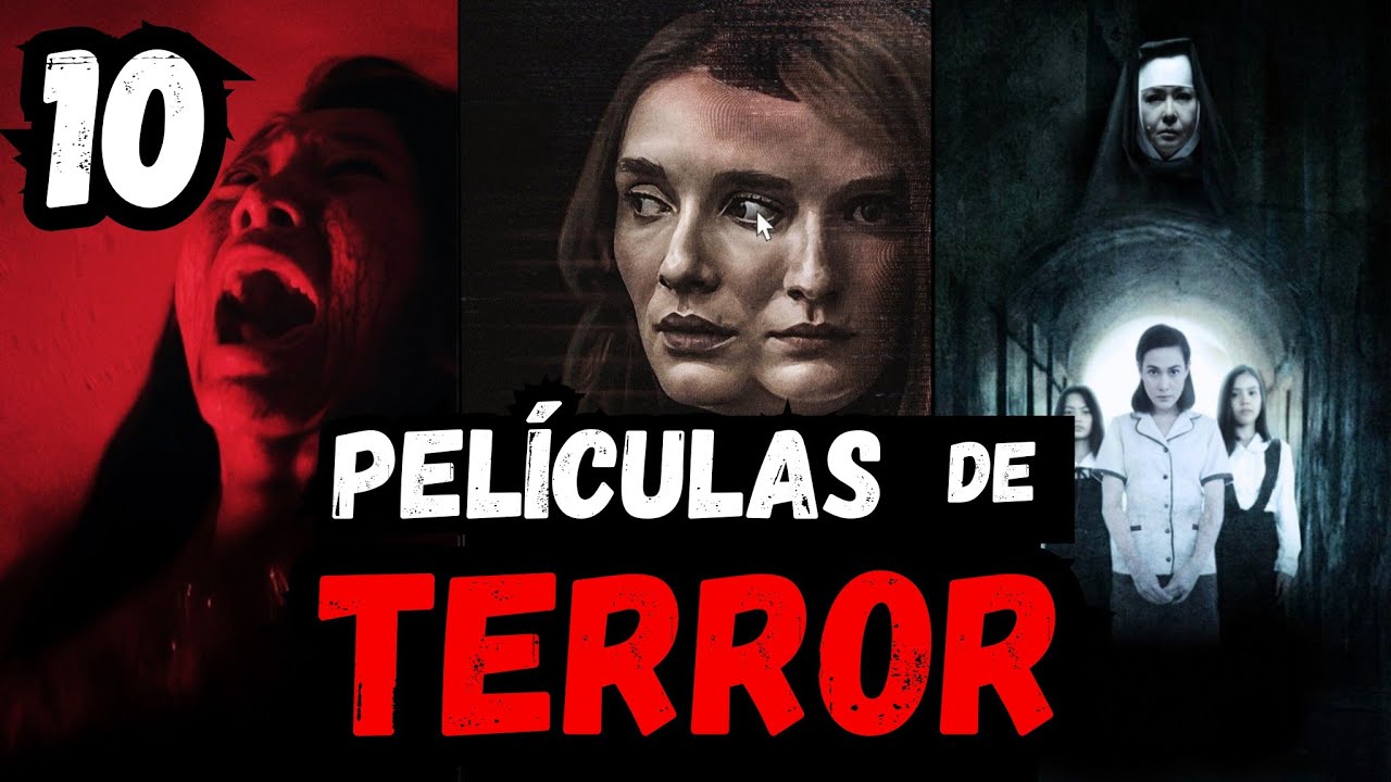 Top 10 Mejores Pel&iacute;culas de TERROR que Tienes Que Ver SI O SI 🔴