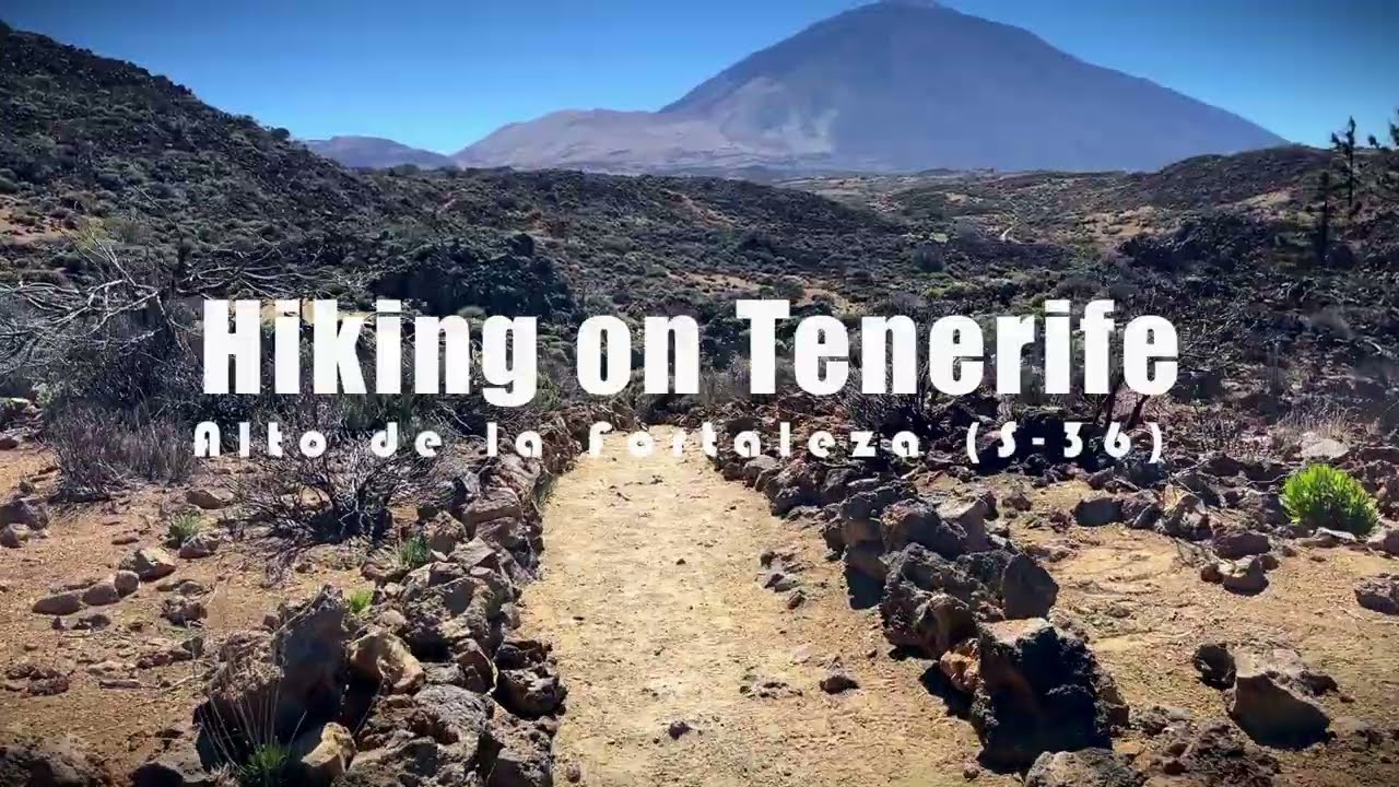 Hiking on TENERIFE - Teide National Park (Alto de la Fortaleza (S-36))