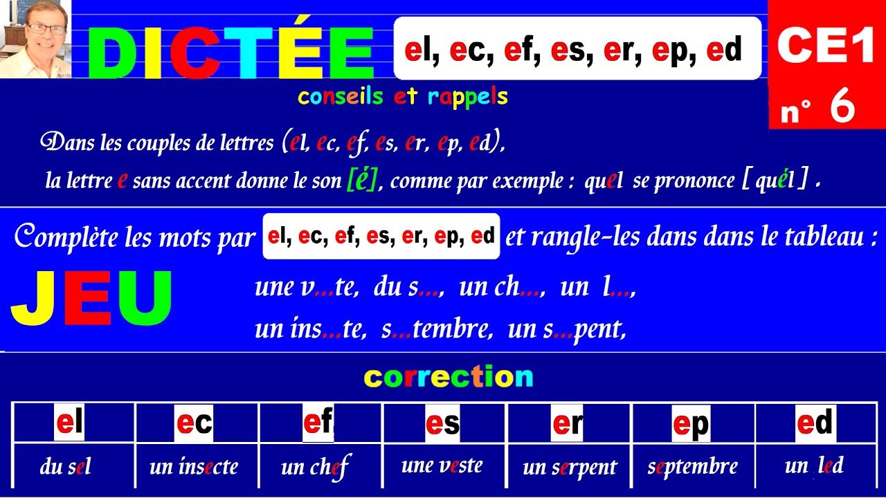 Dictée autonome CE1 - Les sons : [é] el ec ef es er ep ed # 6
