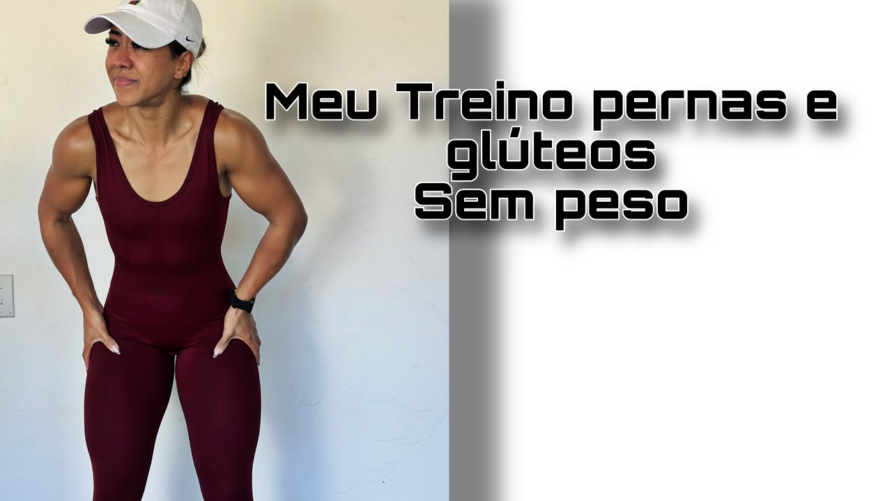 Treino sem peso Glúteo e Pernas🔥🍑 (Quase que não consigo chegar no final pega muito)