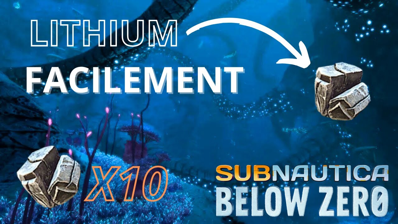 COMMENT TROUVER DU LITHIUM FACILEMENT SUR SUBNAUTICA BELOW ZERO ?