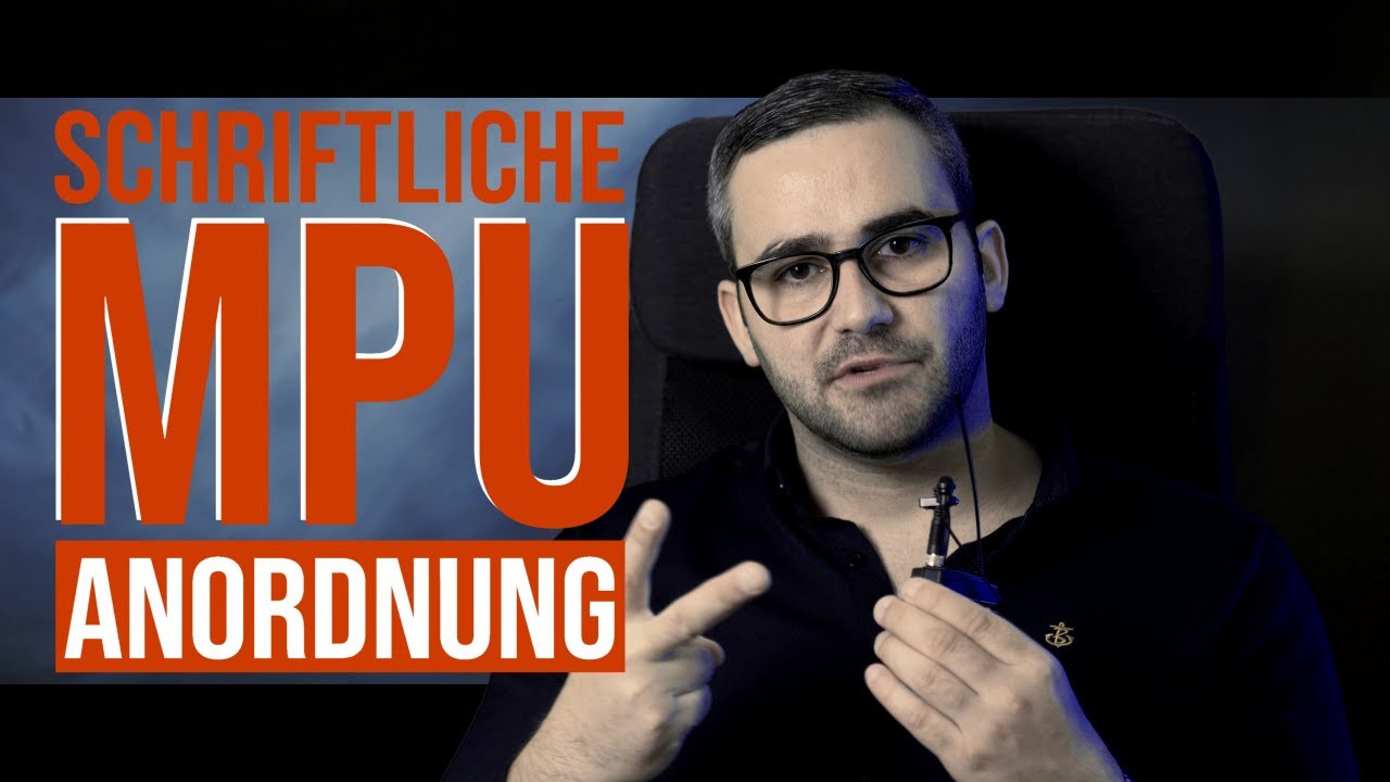 MPU SOFORTHILFE | Schriftliche MPU-Anordnung bekommen? | Was jetzt auf dich zukommt! | 2022