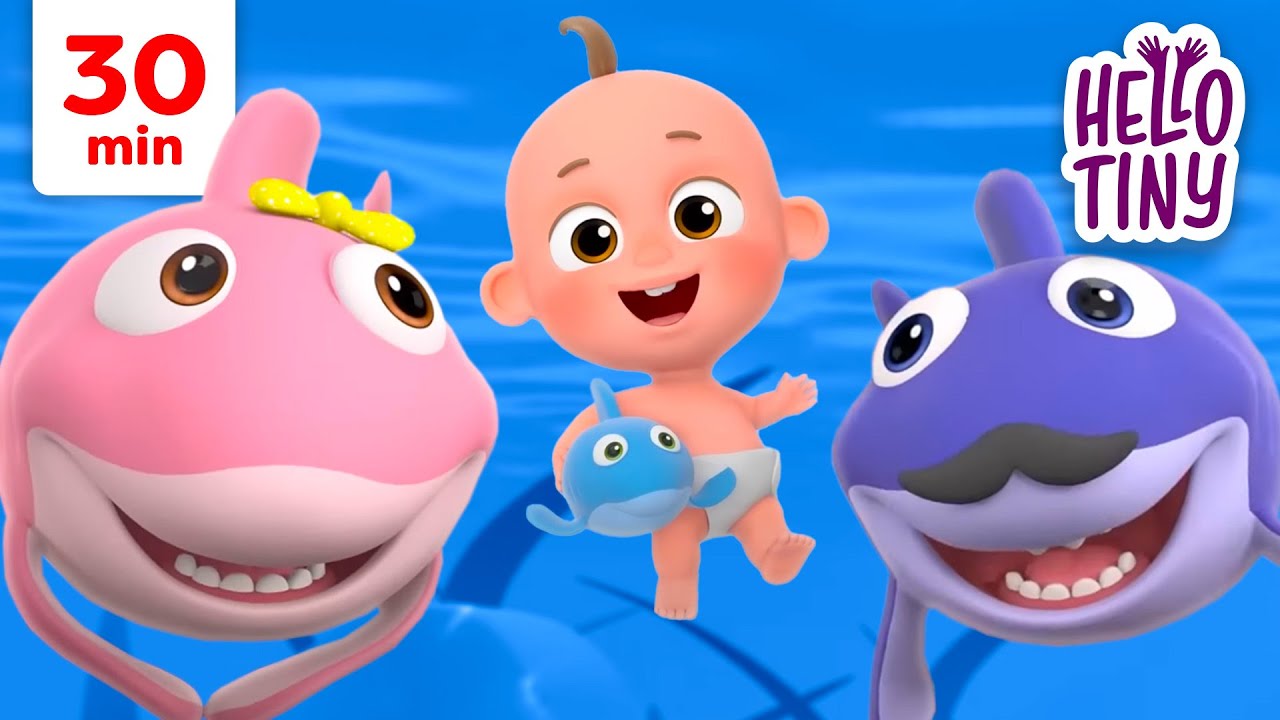 Baby Shark | Best Kids Songs Collection | 30 min | Hello Tiny Nursery Rhymes for Kids