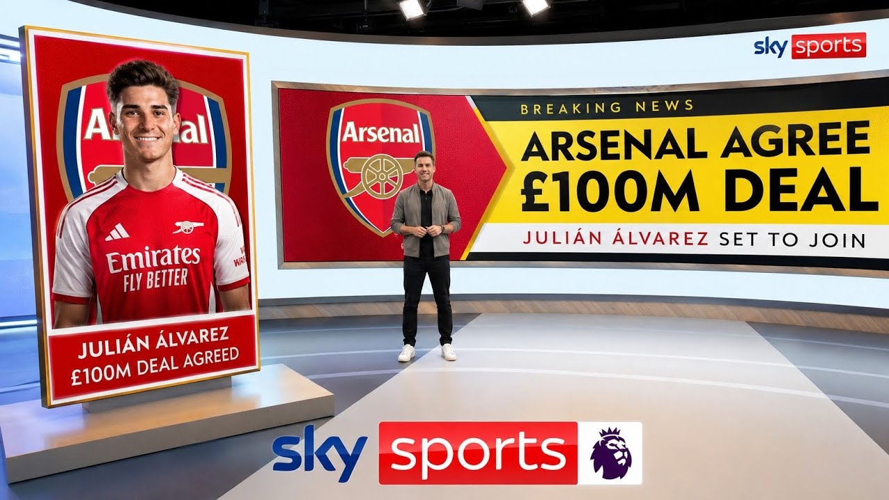 SKY SPORTS NEWS! ARSENAL AGREE SHOCK &pound;100M JULI&Aacute;N &Aacute;LVAREZ DEAL AS ARTETA LANDS HIS DREAM STRIKER! 🔥 