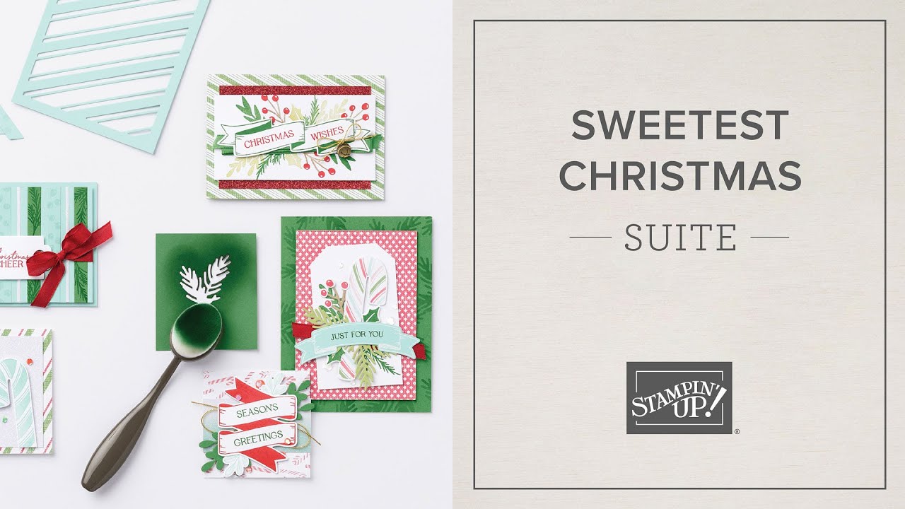 Sweetest Christmas Suite | Stampin' Up!