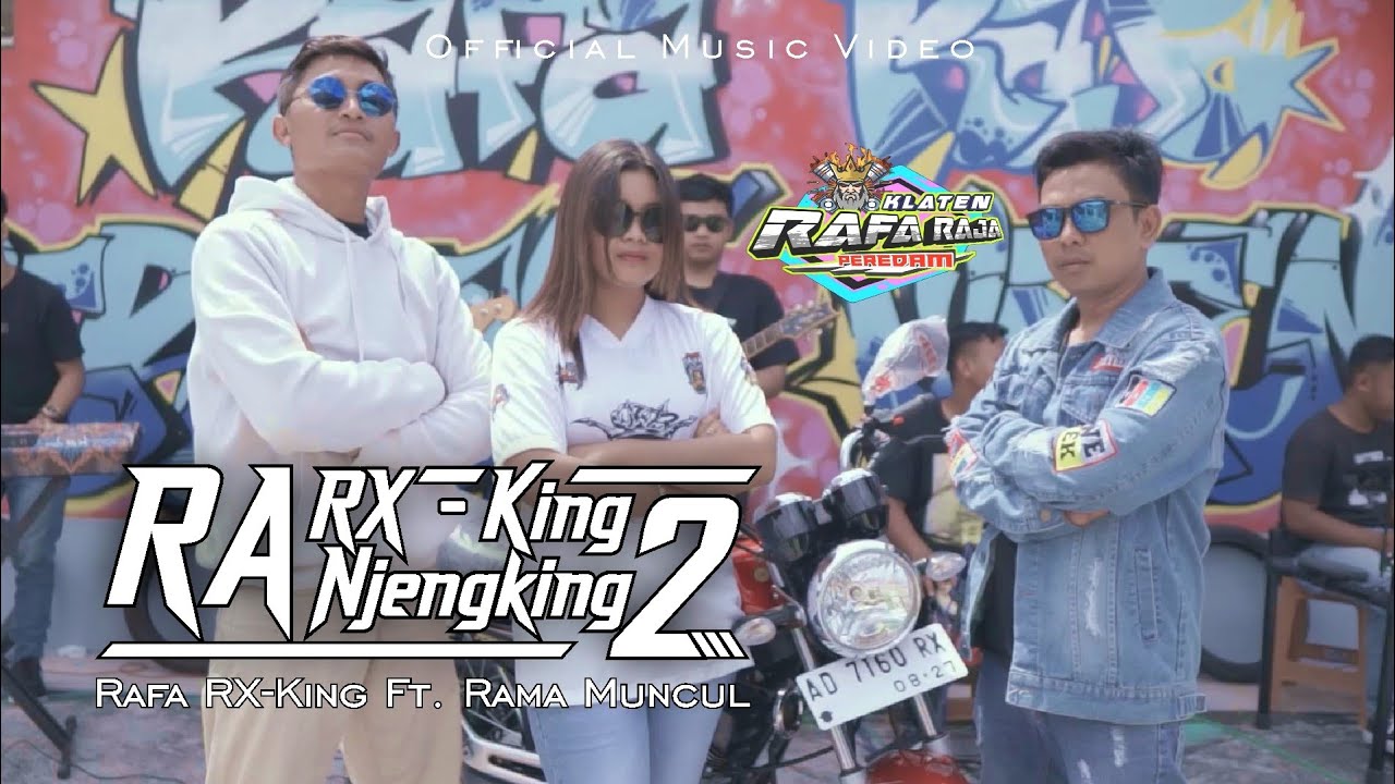 RA RX KING RA NJENGKING 2 - Rafa RX-King ft. Rama Muncul (Official Music Video)
