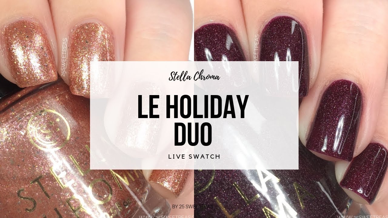 Stella Chroma LE Holiday Duo | 25 Sweetpeas