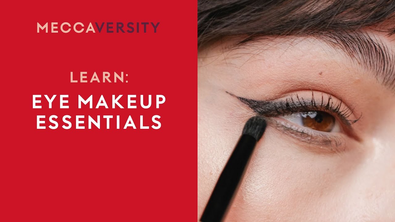 How to Apply Eyeliner, Eyeshadow & Mascara | MECCAversity Makeup Fundamentals
