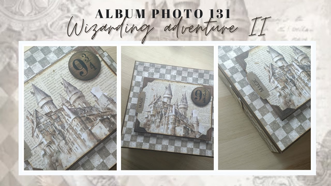 ☕ALBUM 131 - Wizarding adventure II de papers for you - Présentation (85 photos)