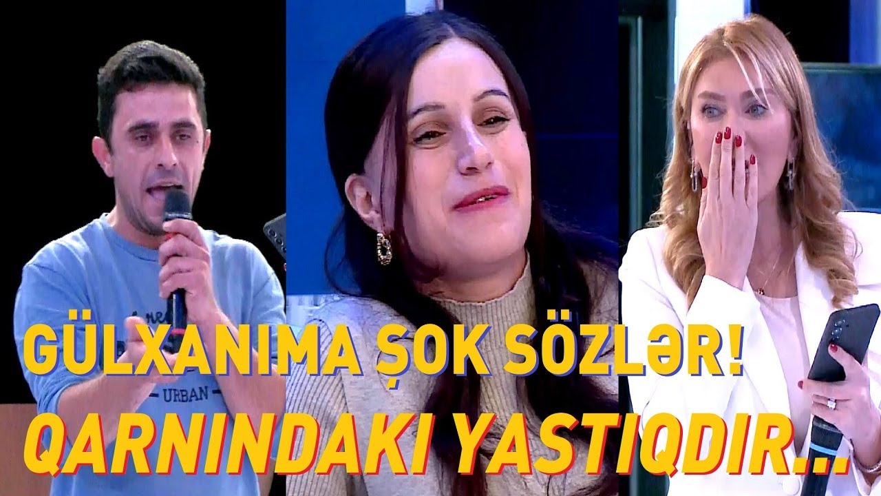 Gülxanıma şok sözlər! Qarnındakı yastıqdır... /  Seni axtariram 28.12.2025