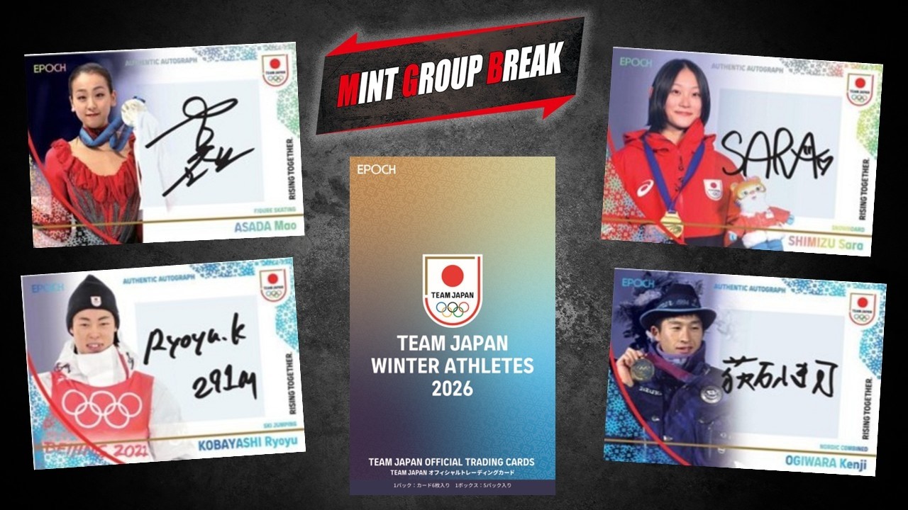 #2「2026 EPOCH TEAM JAPAN OFFICIAL TRADING CARDS WINTER ATHLETES」ケースブレイク ランダムボックス形式 　2026年2月10日