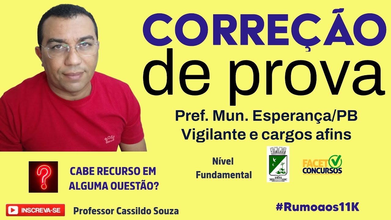 Prof. Cassildo Souza - Comentários da prova da PM Esperança/PB - Vigilante - Fundamental (FACET)