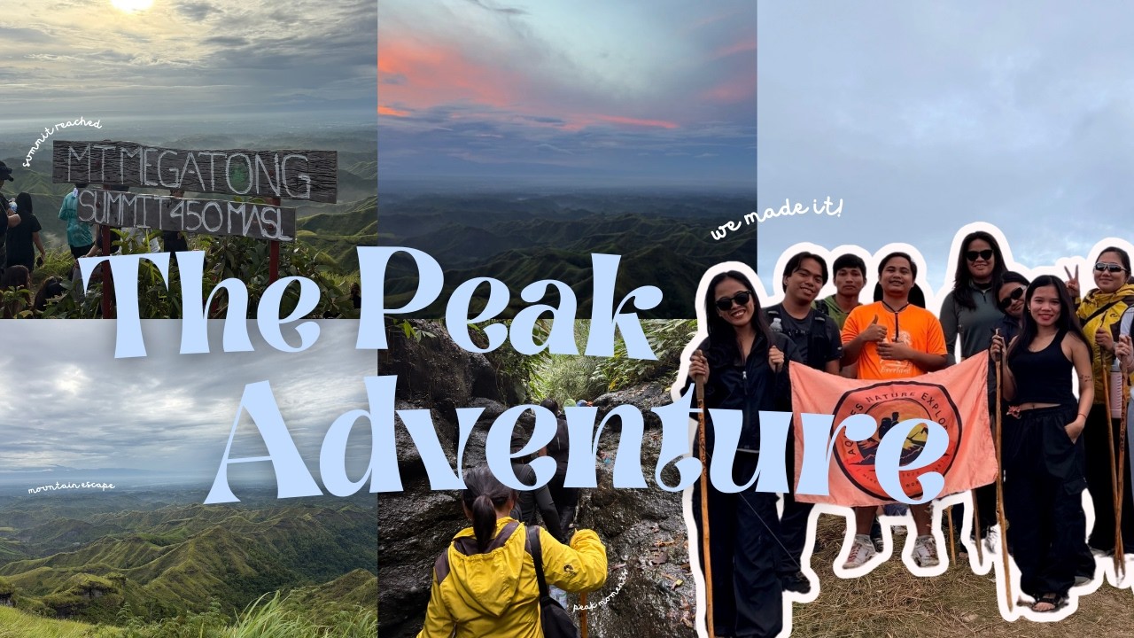 The Peak Adventure | Mt. Megatong ᨒ
