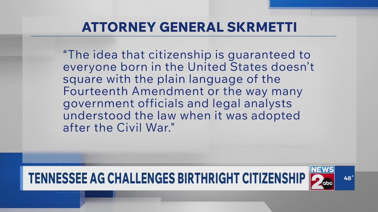 Tennessee attorney general challenges birthright citizenship