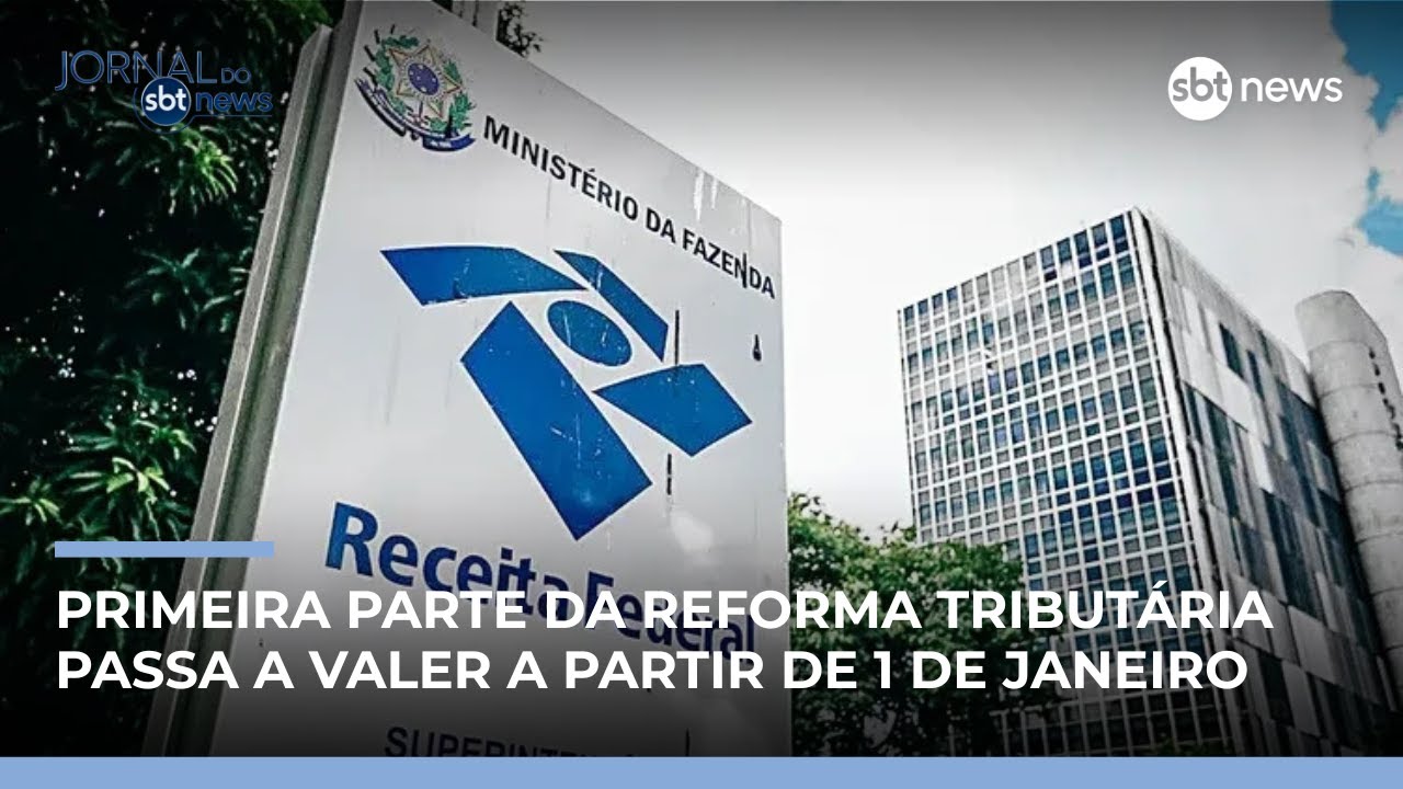 Reforma tributária: novas regras começam a valer em 2026 | #JornalDoSBTNews