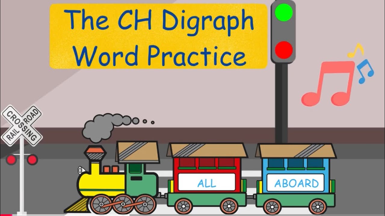 CH Digraph Word Practice