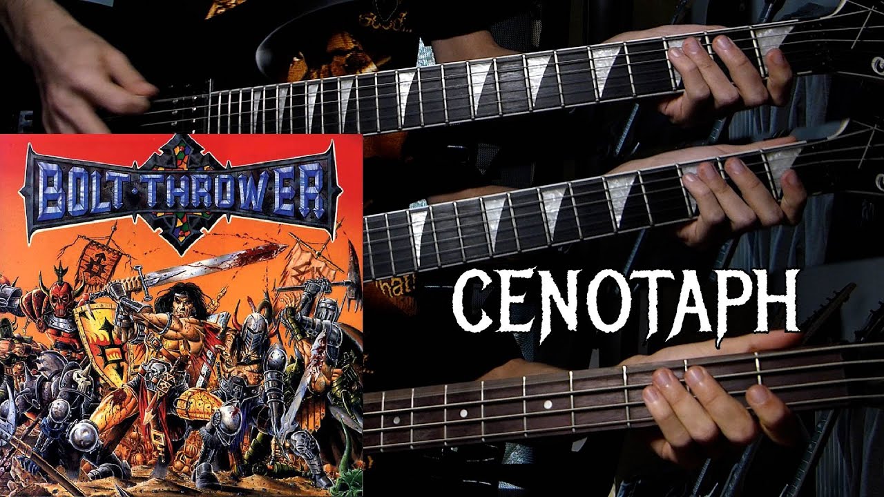 Cenotaph - Bolt Thrower (Guitar/Bass Cover)