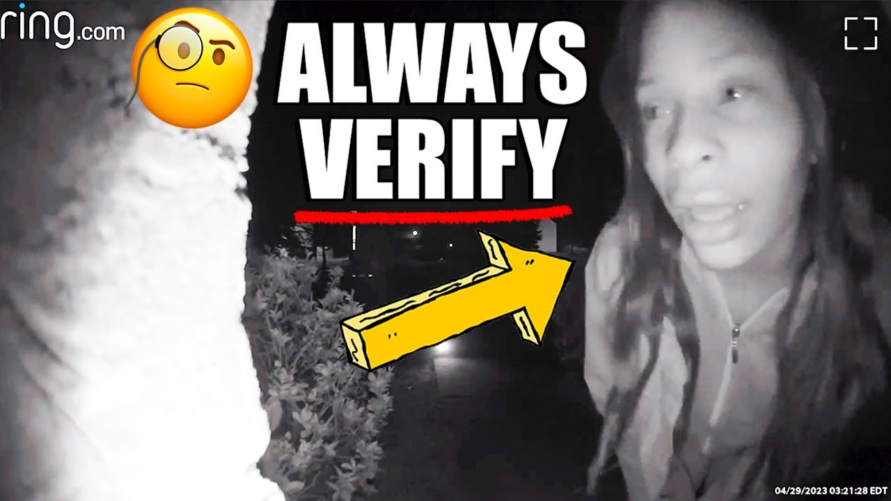 Always Verify Before Opening Your Door [Part 12] (Ring Video Doorbell Documentary)