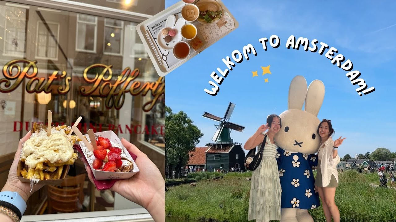 Travel Diary | Welkom to Amsterdam! windmills, miffy, and great weather