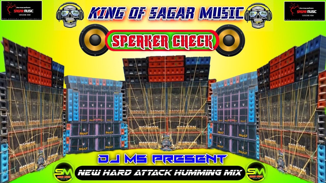 New Hard Attack Speaker Check | @sagarmusic741 | Dj MS Present