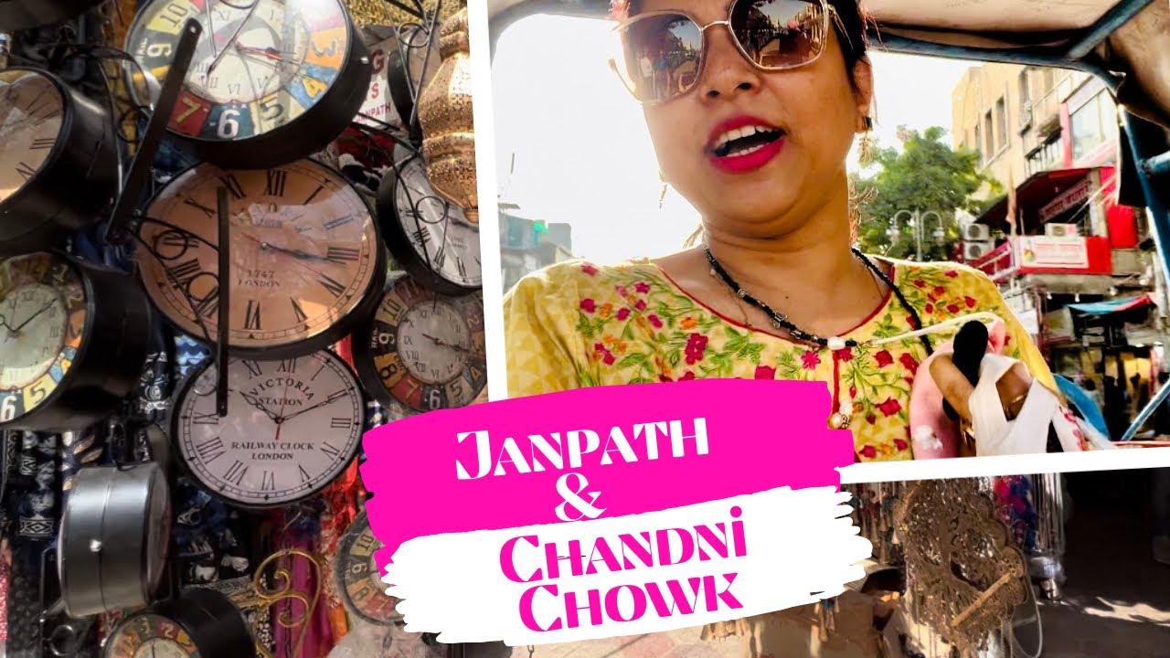 EP 2 : Shopping in Delhi | Shopping in Janpath & Chandni Chowk market