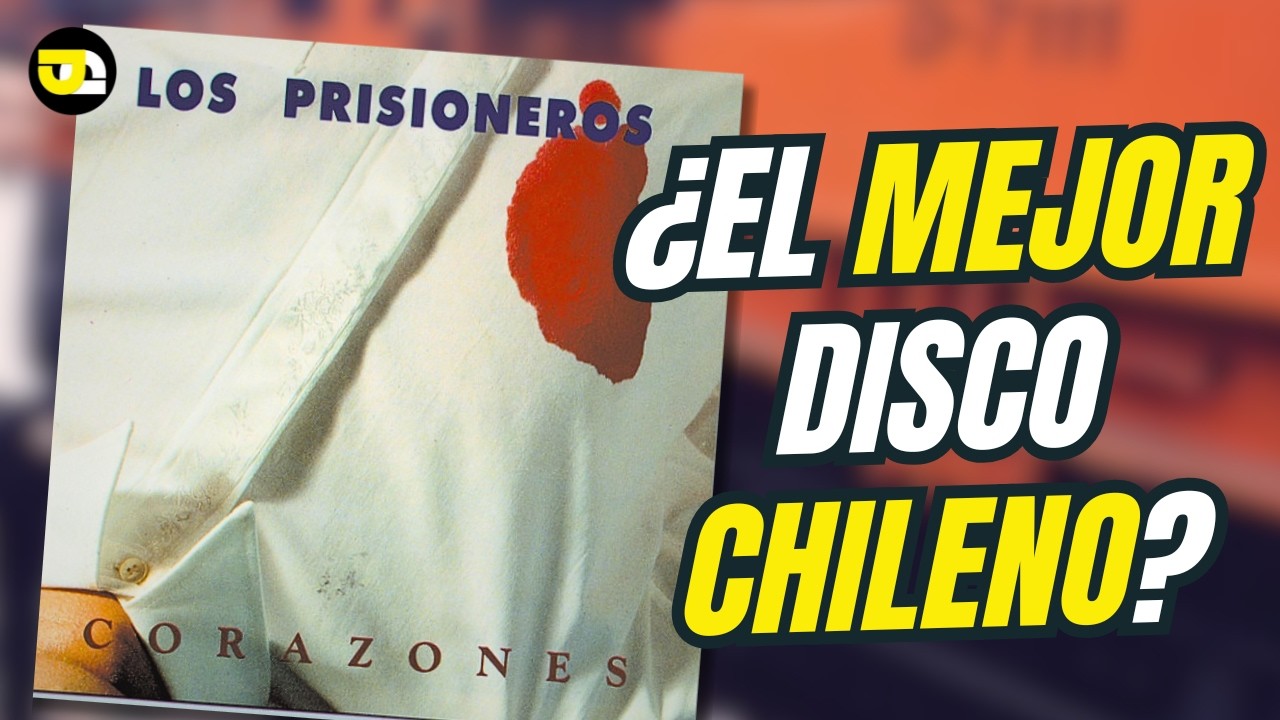 CORAZONES: El Disco que DESTRUYÓ a LOS PRISIONEROS