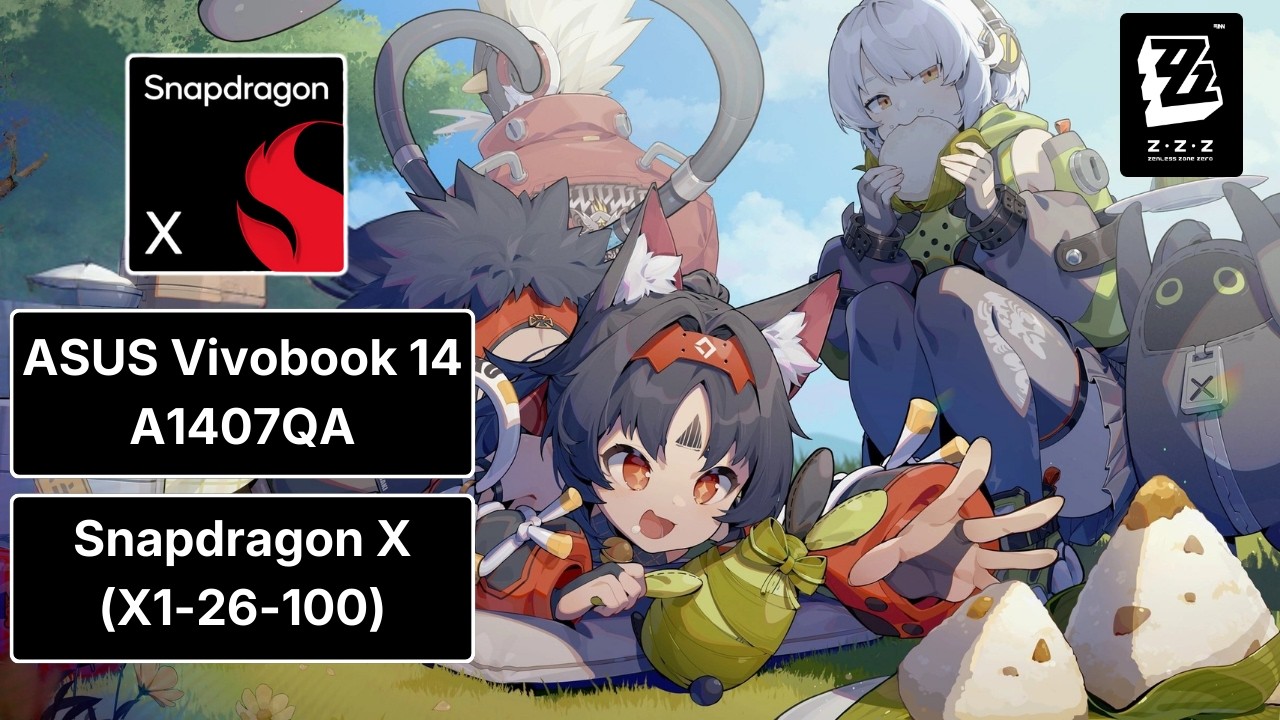 ASUS Vivobook 14 (A1407QA) Snapdragon X (X1-26-100): Zenless Zone Zero Gaming Test