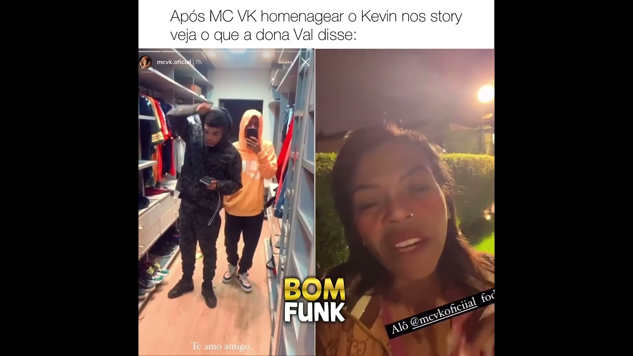 DONA VAL MANDA MC VK TE VERGONHA NA CARA AP&Oacute;S ELE POSTA V&Iacute;DEO DO MC KEVIN