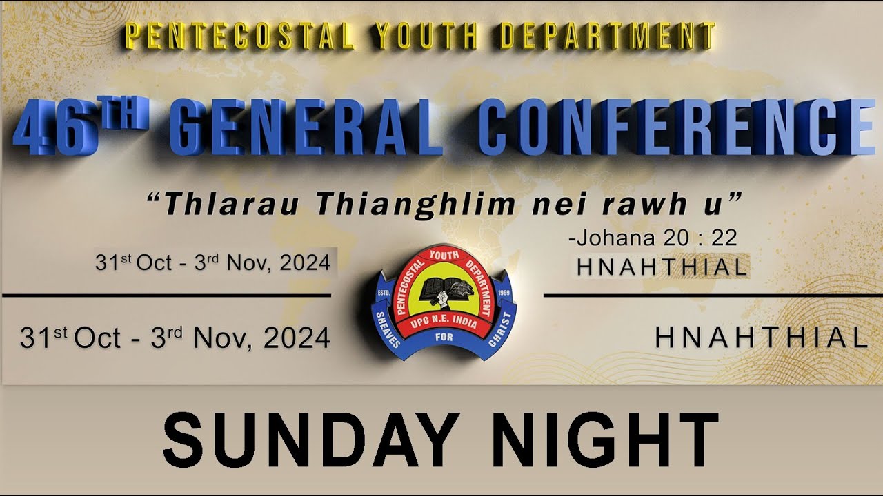 GENERAL PYD CONFERENCE 2024 | Sunday Night