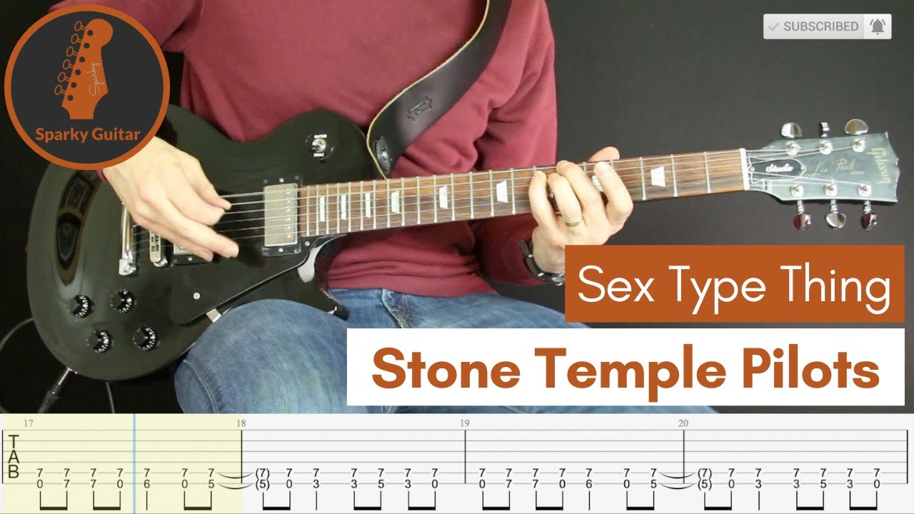 Sex Type Thing - Stone Temple Pilots (Guitar Cover #72 with Tabs)