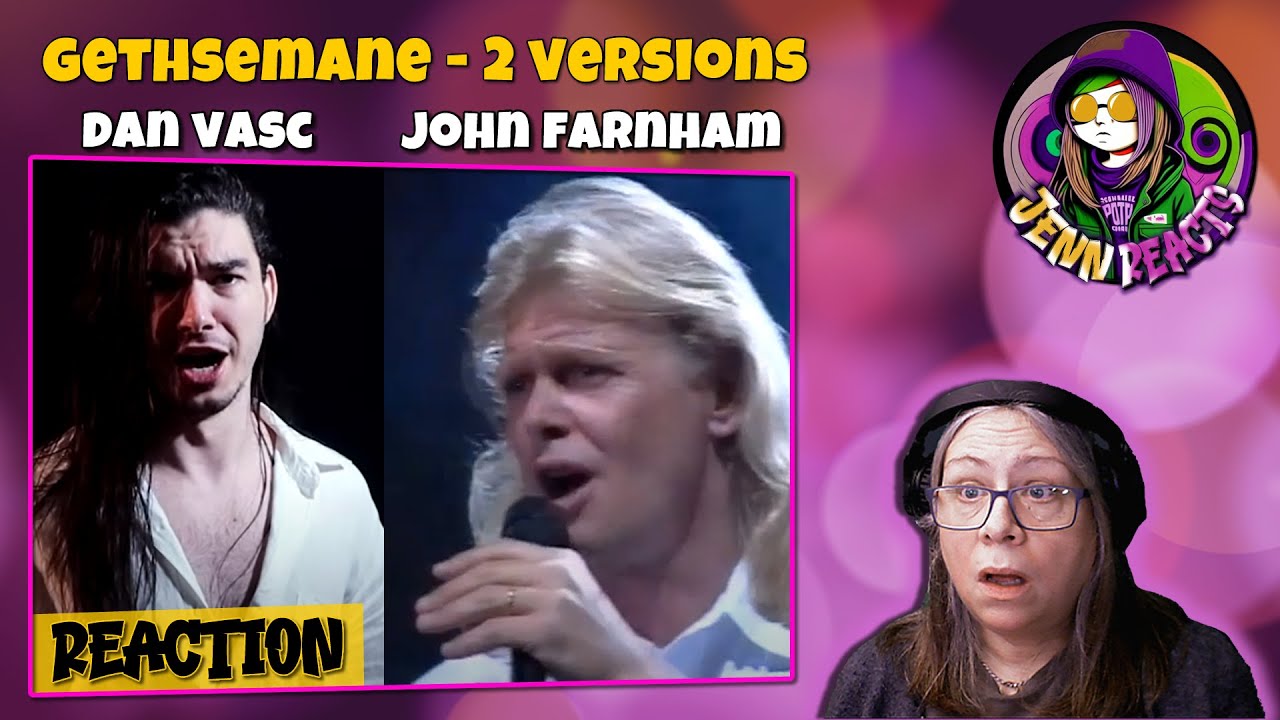 John Farnham / Dan Vasc -  Gethsemane - Reaction