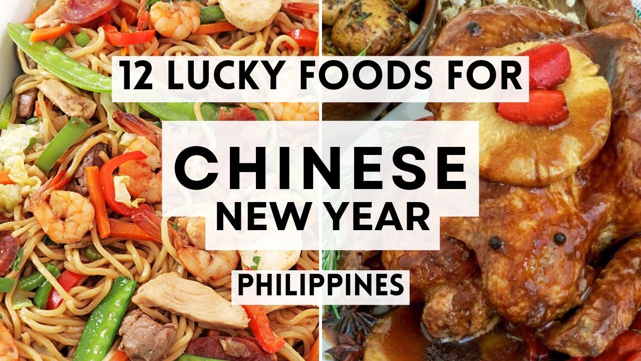 12 Lucky Foods To Serve on Chinese New Year Philippines #chinesenewyear   #chinesenewyearfood