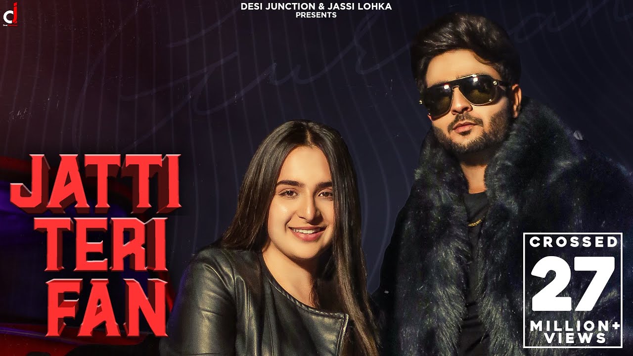 New Punjabi Song 2021 | Jatti Teri Fan - Gurman Sandhu Ft Gurlez Akhtar  | Gur Sidhu | Jassi Lohka