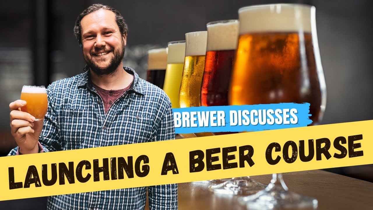 Head Brewer Discusses Launching A Beer Course