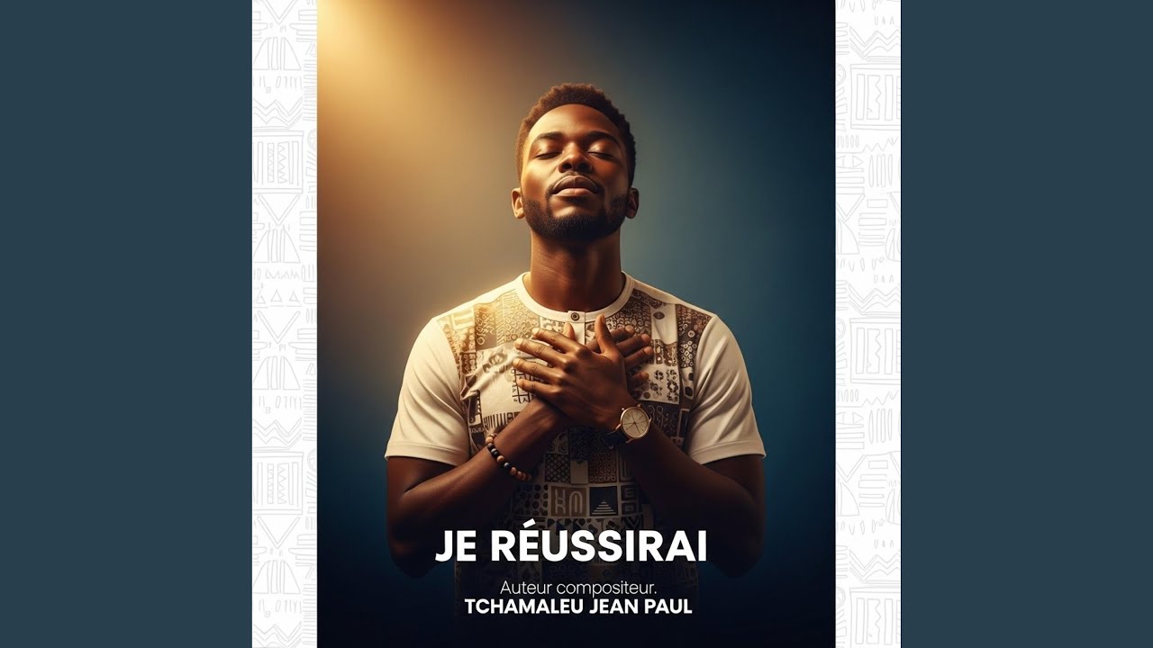 JE RÉUSSIRAI (TU ME L'AS PROMIS)