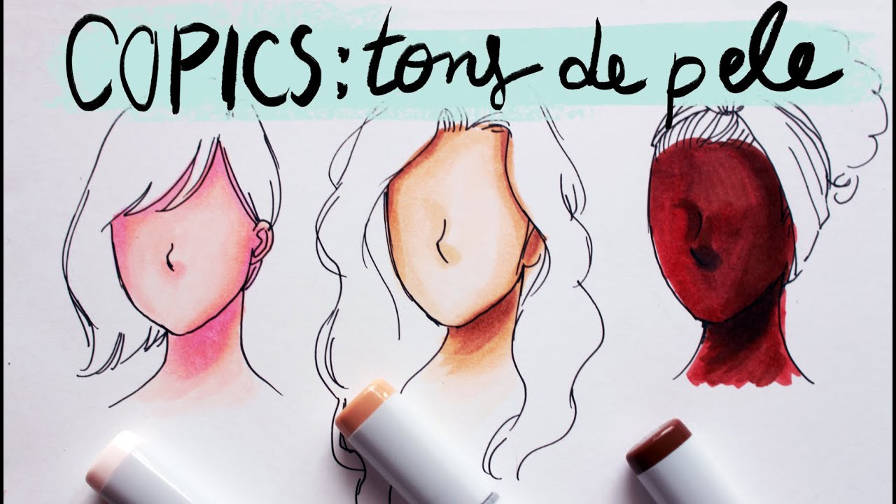 Como usar Copic Markers: Tons de pele