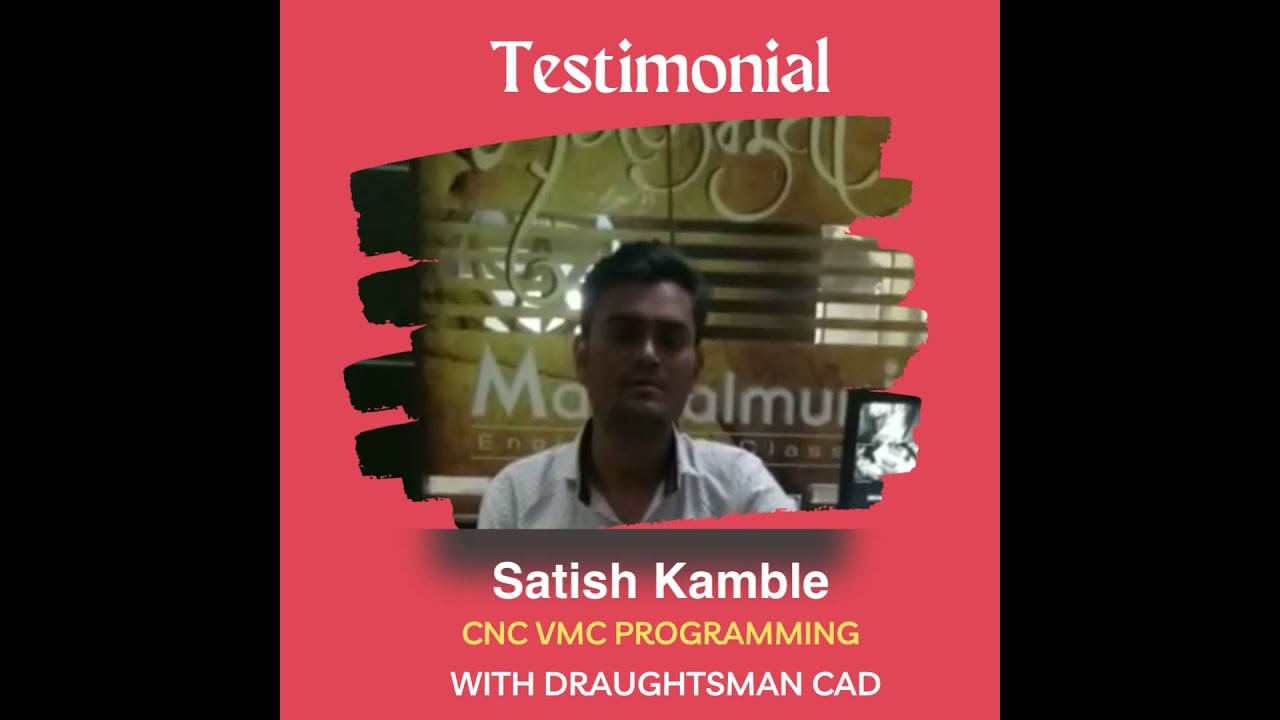 Career Opportunities in CNC & VMC Programming. Review from our Student-Mangalmurticlasses