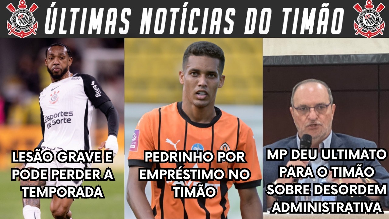 PEDRINHO RETORNANDO PRO TIMÃO? MP PERDEU A PACIÊNCIA COM O ROMEU! MARTINEZ ROMPEU O LIGAMENTO E+