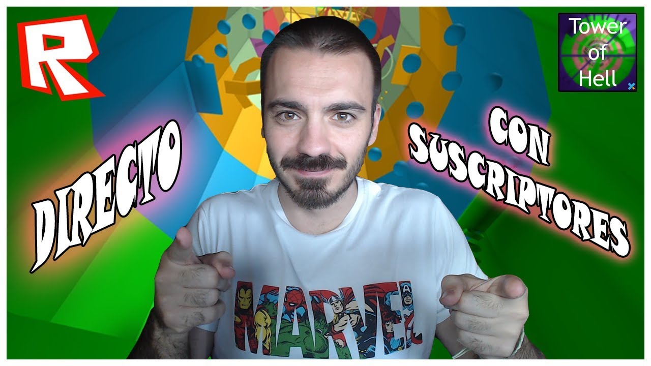 DIRECTO TOWER OF HELL CON SUSCRIPTORES