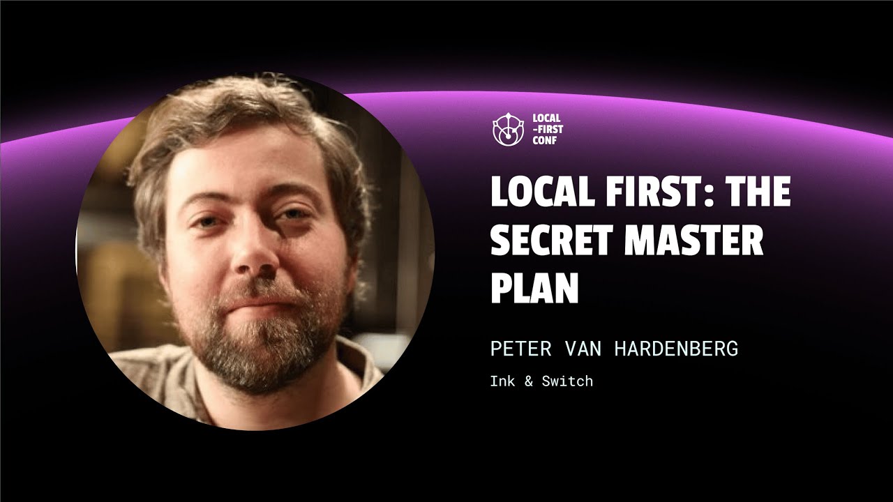 Peter Van Hardenberg - Local First: the secret master plan