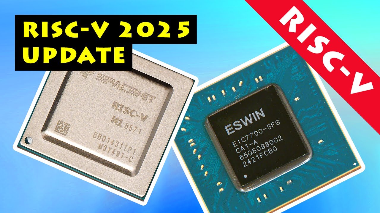 RISC-V 2025 Update