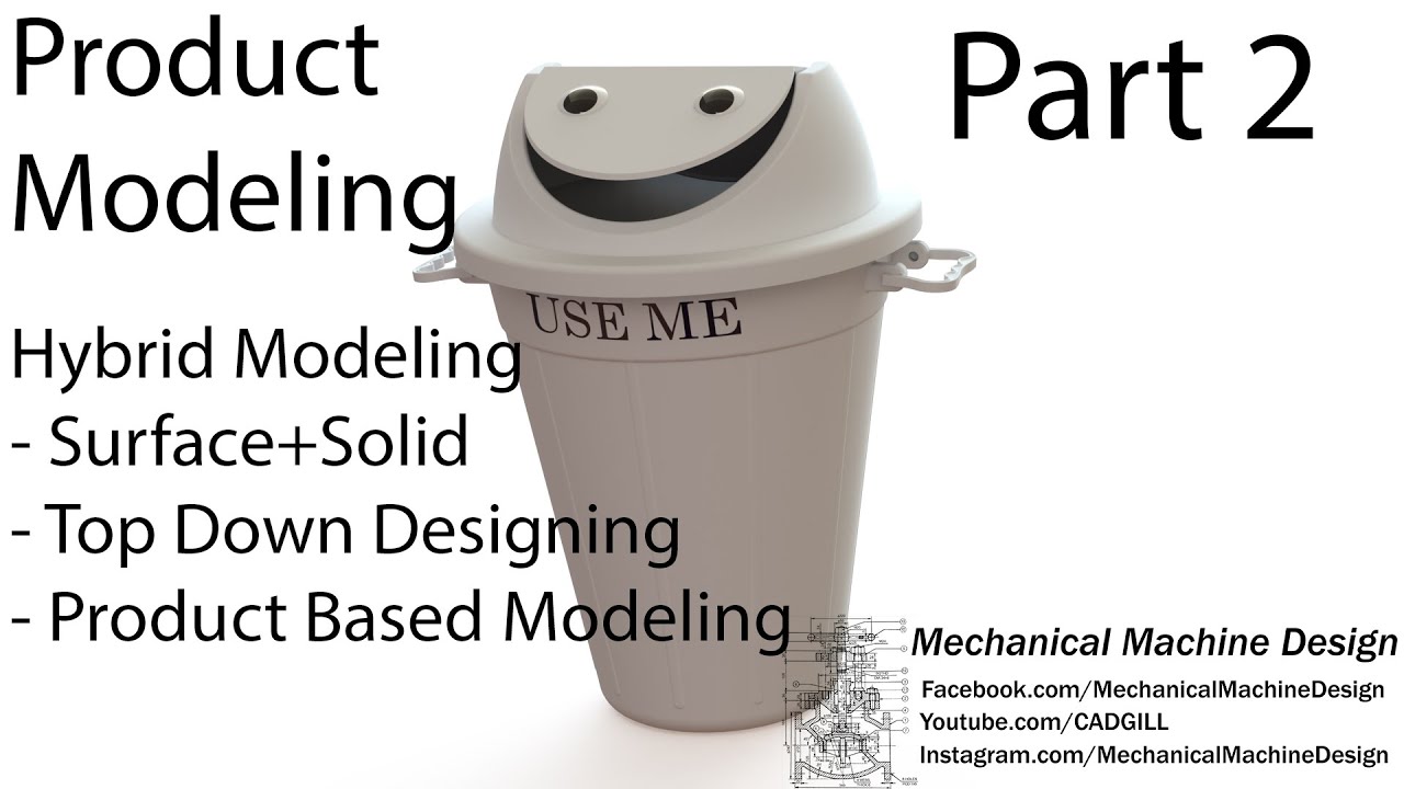 Product Modeling - Part 2 - Dustbin Modeling in SolidWorks