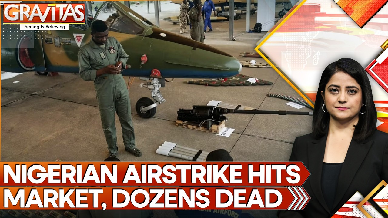 Nigerian Airstrike Hits Market; Local Leaders Claim Up To 200 Casualties | WION | GRAVITAS
