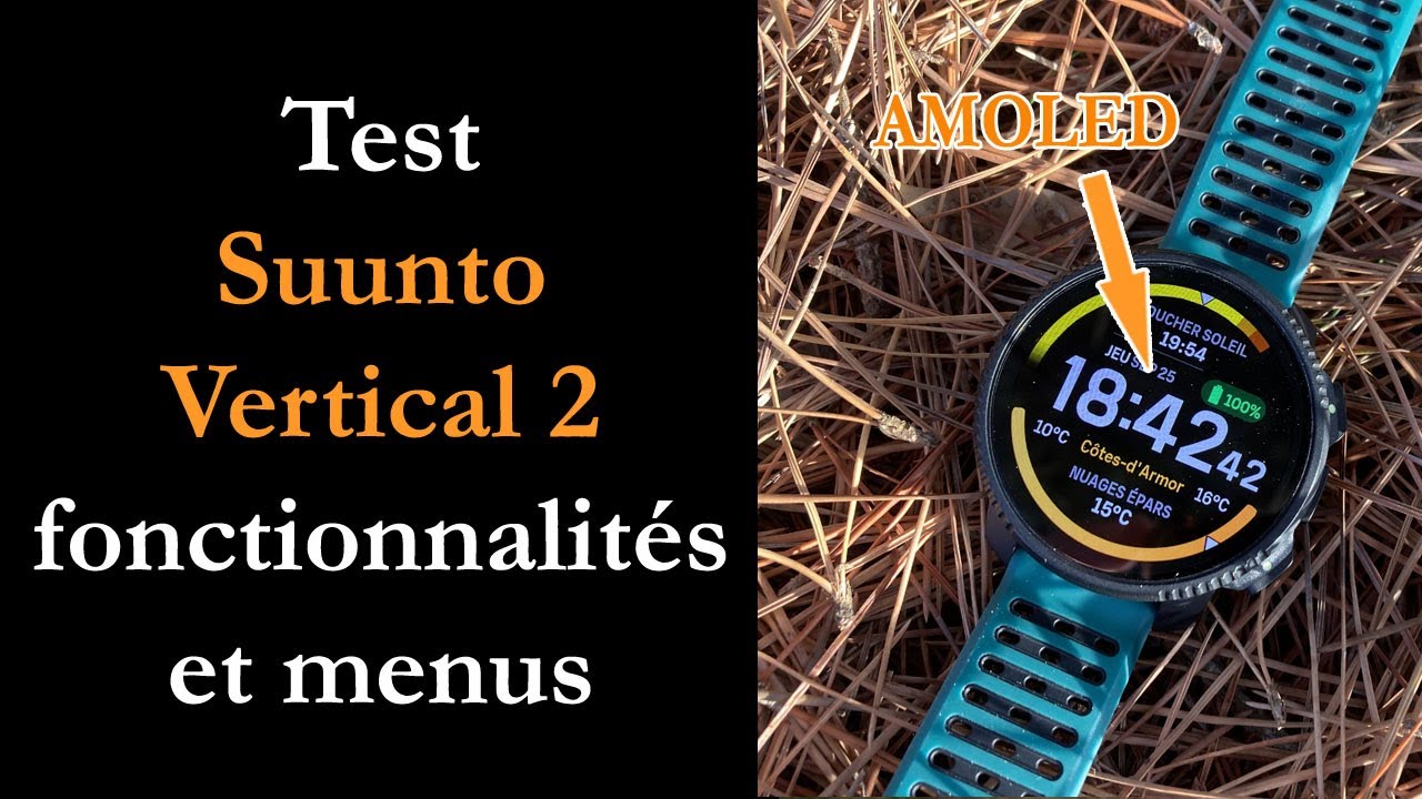 Test Suunto Vertical 2 : fin du transflectif, vive l'AMOLED
